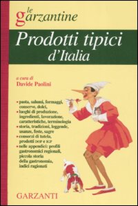 Enciclopedia_Dei_Prodotti_Tipici_D`italia_-Paolini_D._(cur.)